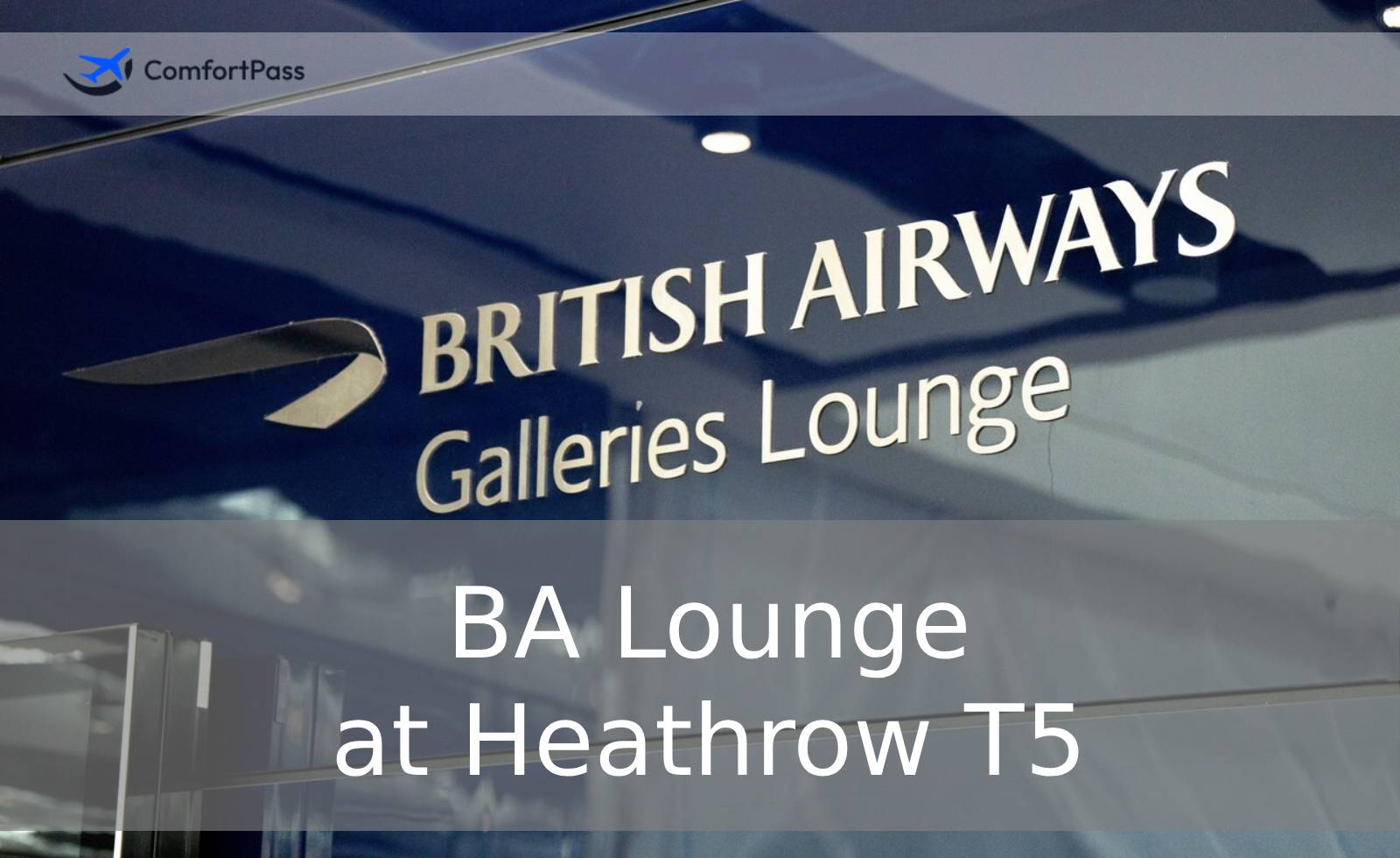 BA Lounge at Heathrow T5