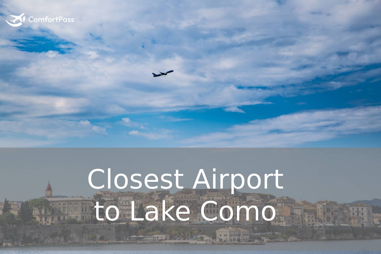 Closest Airport to Lake Como