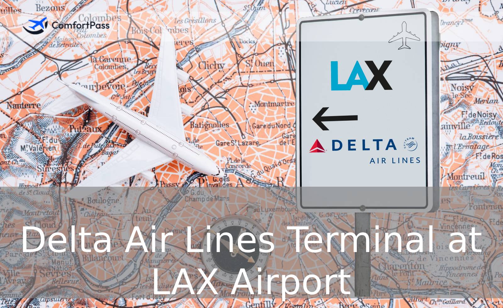 What Terminal is Delta at LAX (Los Angeles)?