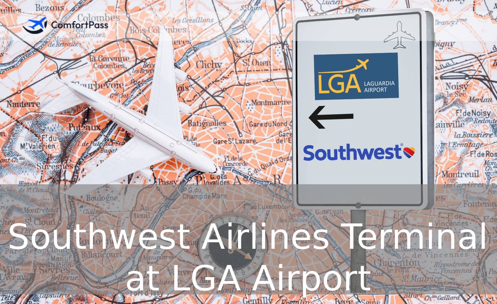 What Terminal is Southwest at LGA (LaGuardia)?